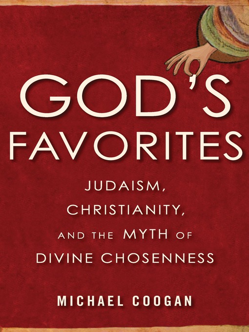 Title details for God's Favorites by Michael Coogan - Wait list